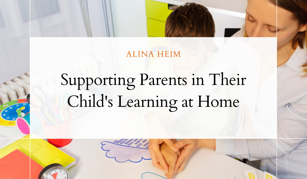 Supporting Parents in Their Child’s Learning at Home