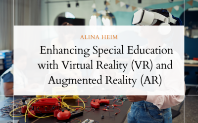 Enhancing Special Education with Virtual Reality (VR) and Augmented Reality (AR)