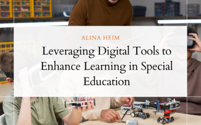 Leveraging Digital Tools to Enhance Learning in Special Education